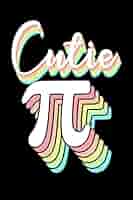 Cutie Pi 3.141 Symbol: Retro Vintage Cutie Pi Girls Math